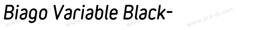 Biago Variable Black字体转换